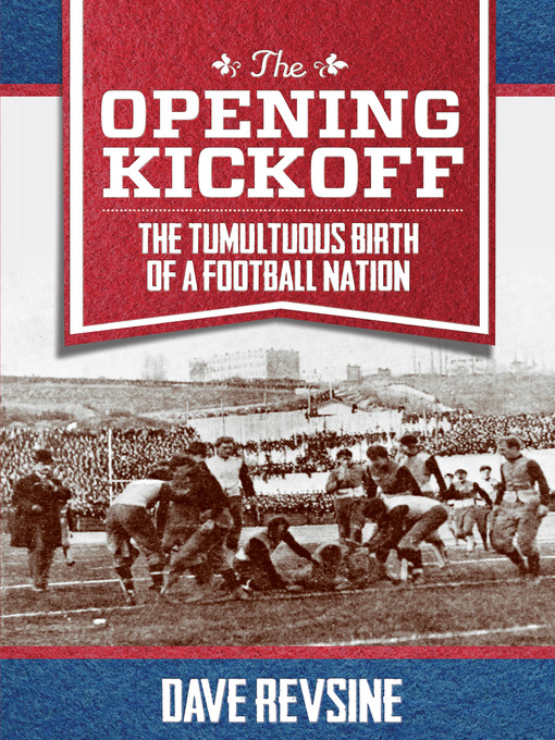 Title details for The Opening Kickoff by Dave Revsine - Available